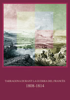 978-84-15248-29-3: Tarragona durant la guerra del francès (1808-1814)