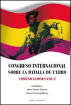 978-84-15248-54-5: Congreso internacional sobre la Batalla de l’Ebro. Comunicaciones vol. 2