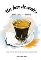 978-84-15248-66-8: Un bar de contes. Vint-i-quatre relats