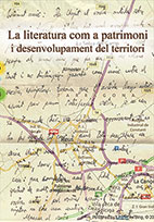 978-84-87873-98-0: La literatura com a patrimoni i desenvolupament del territori