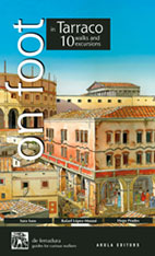 978-84-94152-52-8: on foot in Tarraco