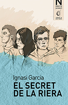 978-84-94785-78-8: El secret de la riera